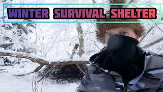 WINTER SURVIVAL SHELTER - Easy Shelter, Tips and Tricks