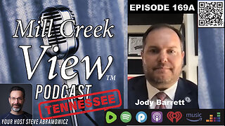 Mill Creek View Tennessee Podcast EP169A Jody Barrett & Matt Murphy Interviews 1 11 24