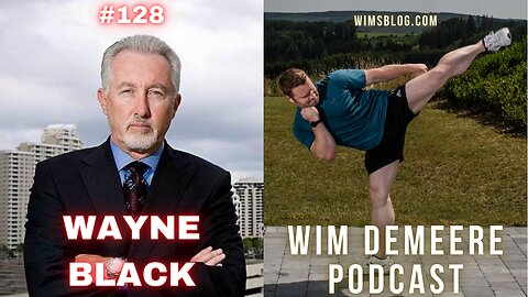 WDP 128: Wayne Black