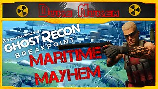 GHOST RECON BREAKPOINT: MARITIME MAYHEM