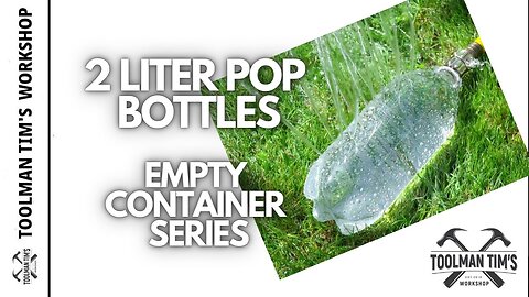 260. THE VERSATILE 2 LITER POP BOTTLE - EMPTY CONTAINER SERIES