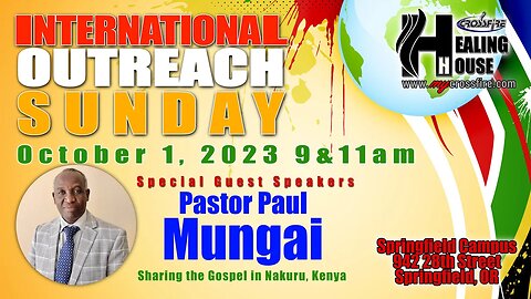 International Outreach Sunday (11 am) | Crossfire Healing House