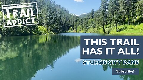 This trail in the Black Hills of South Dakota HAS IT ALL! (Sturgis City Dams)