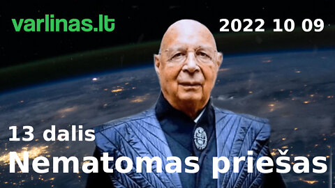 Varlinas tiesiogiai - 2022 10 09 - Nematomas priešas 13 dalis ir klausimai - atsakymai