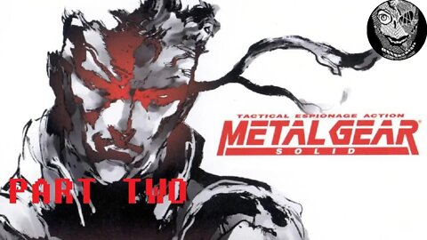 (PART 02) [DARPA Chief] Metal Gear Solid PS1