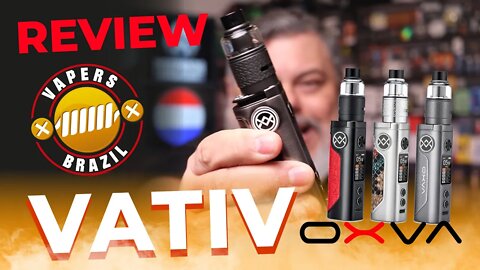 OXVA VATIV Kit - Lançamento !!!! 100W? 18650? conector 510? - Review PTBR