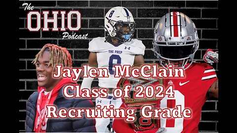 4 🌟 Safety Jaylen McClain Recruiting Grade - Ohio State Recruiting