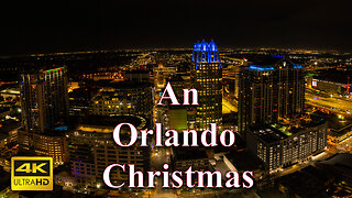 Downtown Orlando Christmas in 4k 2022 - Rumble Version