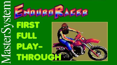 Enduro Racer SMS First complete Playthrough. U.S.