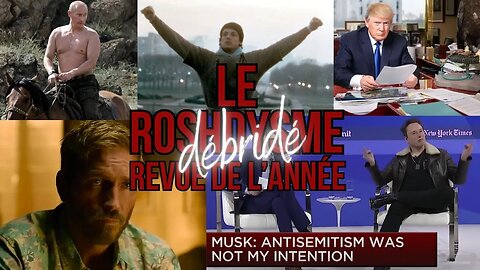 Le ROSHDYSME DÉBRIDÉ - Revue de l'année chez LUX MÉDIA - 14/12/2023