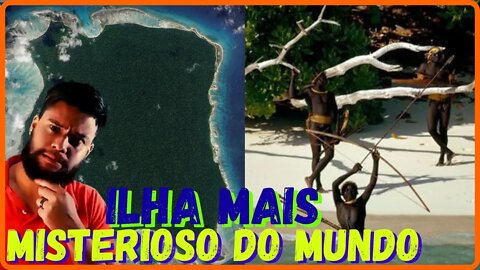 ILHA SENTINELA DO NORTE: LUGAR MAIS ISOLADO DO MUNDO #curiosidades #vocesabia #isolado #ilhas #tribo