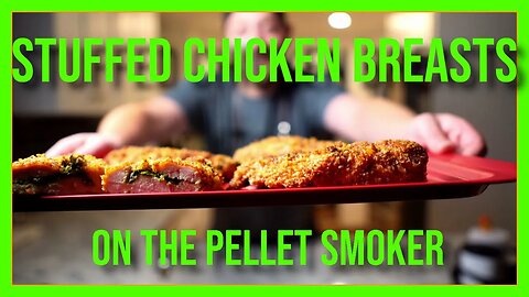 Smoked Stuffed Chicken Breasts on the Pellet Grill - Full BBQ Recipe and Tutorial!