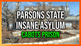 Parsons State Insane Asylum | Fallout 4