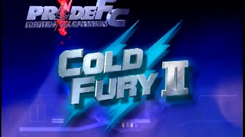 PRIDE FC 18 - Cold Fury 2