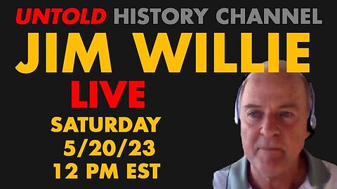 A LIVE DISCUSSION WITH JIM WILLIE, SATURDAY MAY 20TH 12 NOON EST - TRUMP NEWS