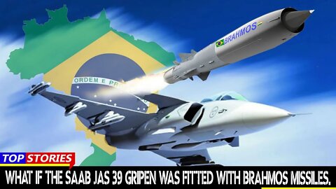 SAAB JAS 39 Gripen E was fitted with BrahMos missiles and also complies with C-390