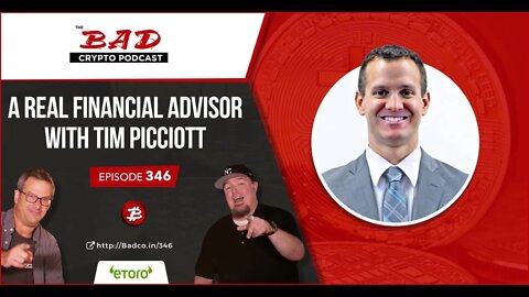 A Real Financial Advisor with Tim Picciott