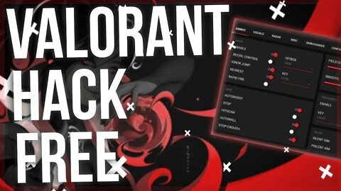 VALORANT HACK | WALLHACK, AIM - UNDETECTED, FREE DOWNLOAD 2022