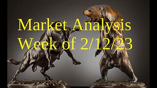 Market Analysis 2/12/23