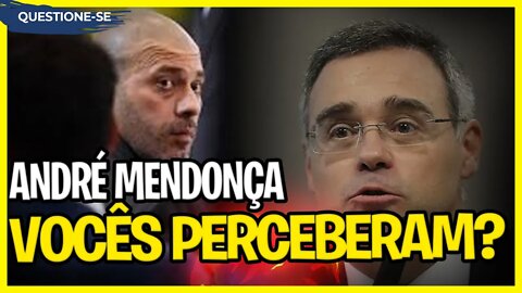 Você percebeu isso? André Mendonça muito estranho..