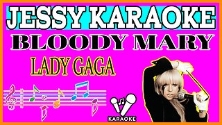 Bloody Mary - Lady Gaga (Karaoke Songs With Lyrics - Original Key)
