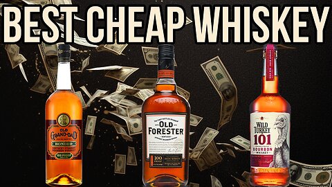 Best Whiskey Under $30