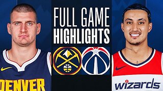 Game Recap: Nuggets vs wizards 113 - 104