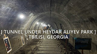 Tbilisi Walks: Tunnel Under Heydar Aliyev Park