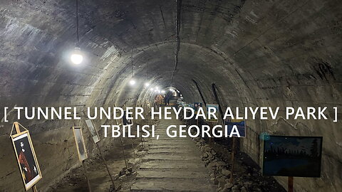 Tbilisi Walks: Tunnel Under Heydar Aliyev Park