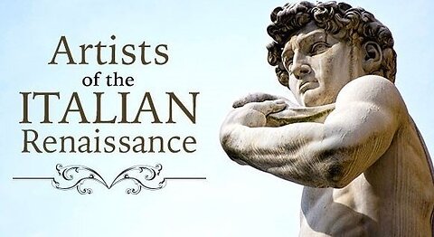 Great Artists of the Italian Renaissance | From Gothic to Renaissance (Lecture 2)