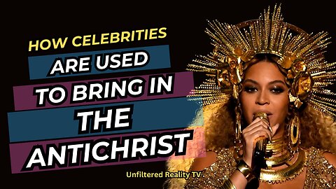 Beware of the Celebrities Who Worship the False Jesus Christ | The Antichrist