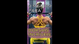 O SEGREDO PARA DORSAIS INCRIVEIS