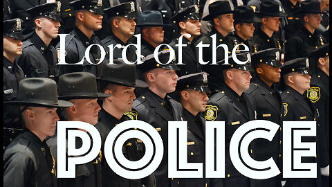 Lord of the Police