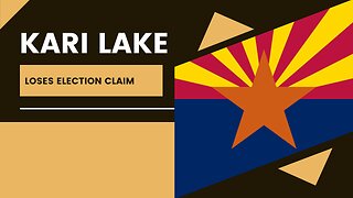 Kari Lake loses election claim