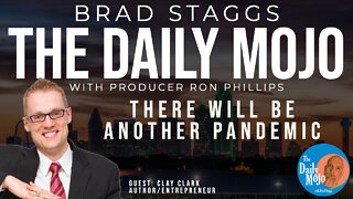 LIVE: There Will Be Another Pandemic - The Daily Mojo