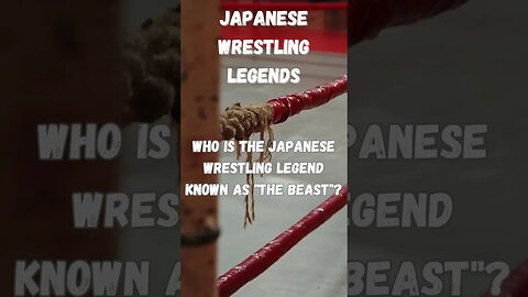 Japanese Wrestling Legend #shorts #aew #wwe #subscribe #wrestling #trivia