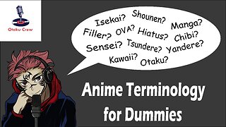 Episode 19: Anime for dummies