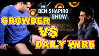 CROWDER VS THE DAILY WIRE