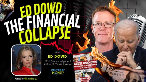 The Financial Collapse | Interview with Ed Dowd a Founding Partner of Phinance Technologies
