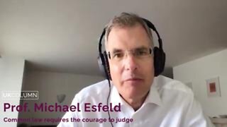 Prof. Michael Esfeld—Common law requires the courage to judge