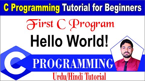 First C Program | Programming with C | C Programming Tutorial for Beginners | C Programming Language