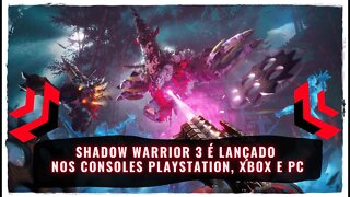 Shadow Warrior 3 PS4, Xbox One, PS5, Xbox Series e PC (Já Disponível)