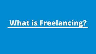 What is freelancing | Freelancing Tips for Beginners