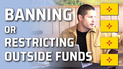 Banning Or Restricting Outside Funds