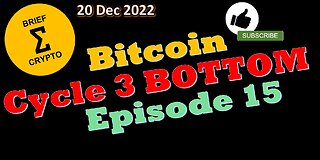 BITCOIN BOTTOM ? - Episode 15 - Crypto news, talk, cycle, bottom