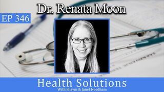 EP 346: Dr. Renata Moon on Medical Education with Shawn Needham R. Ph.