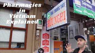 Pharmacies in VIETNAM What you can and can't get FULLY EXPLAINED