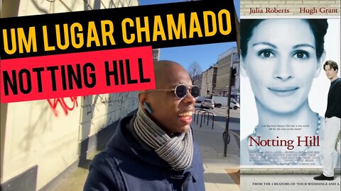 FUI NO LOCAL DO FILME NOTTING HILL + PORTOBELLO MARKET EM LONDRES | Negritinh pelo mundo