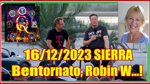 New 16/12/2023 Sierra - Bentornato, Robin W...❗ (Emergency Broadcast System).❗❗❗