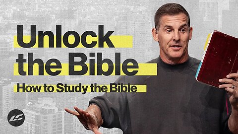 Beginner’s Guide to Studying the Bible - Craig Groeschel